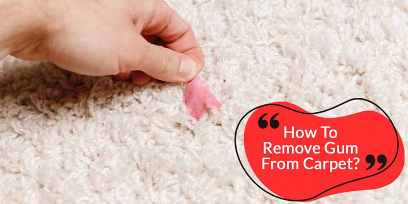 removing gum from the carpet