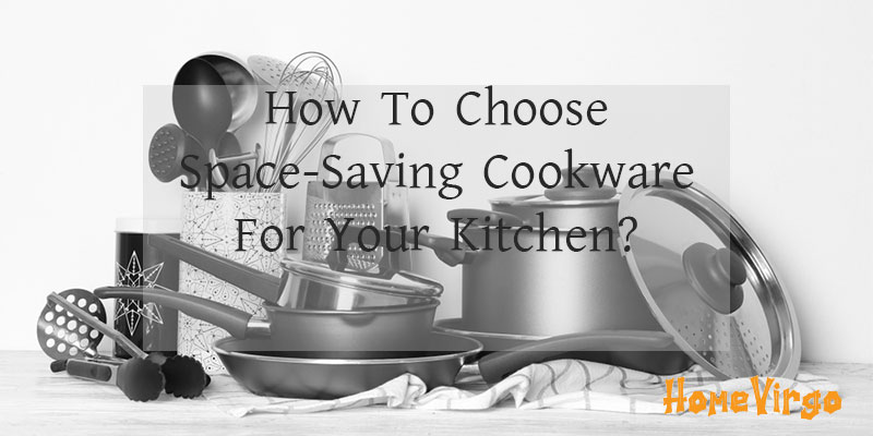 Space-Saving Cookware